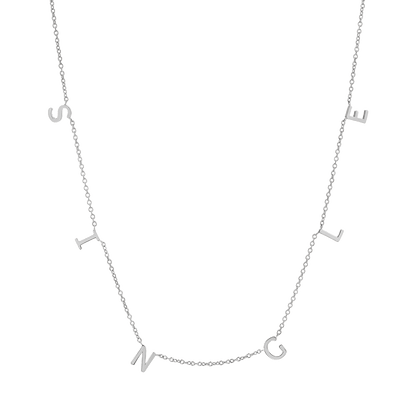 "SINGLE" Spaced Letter Necklace - Lotus Diamond